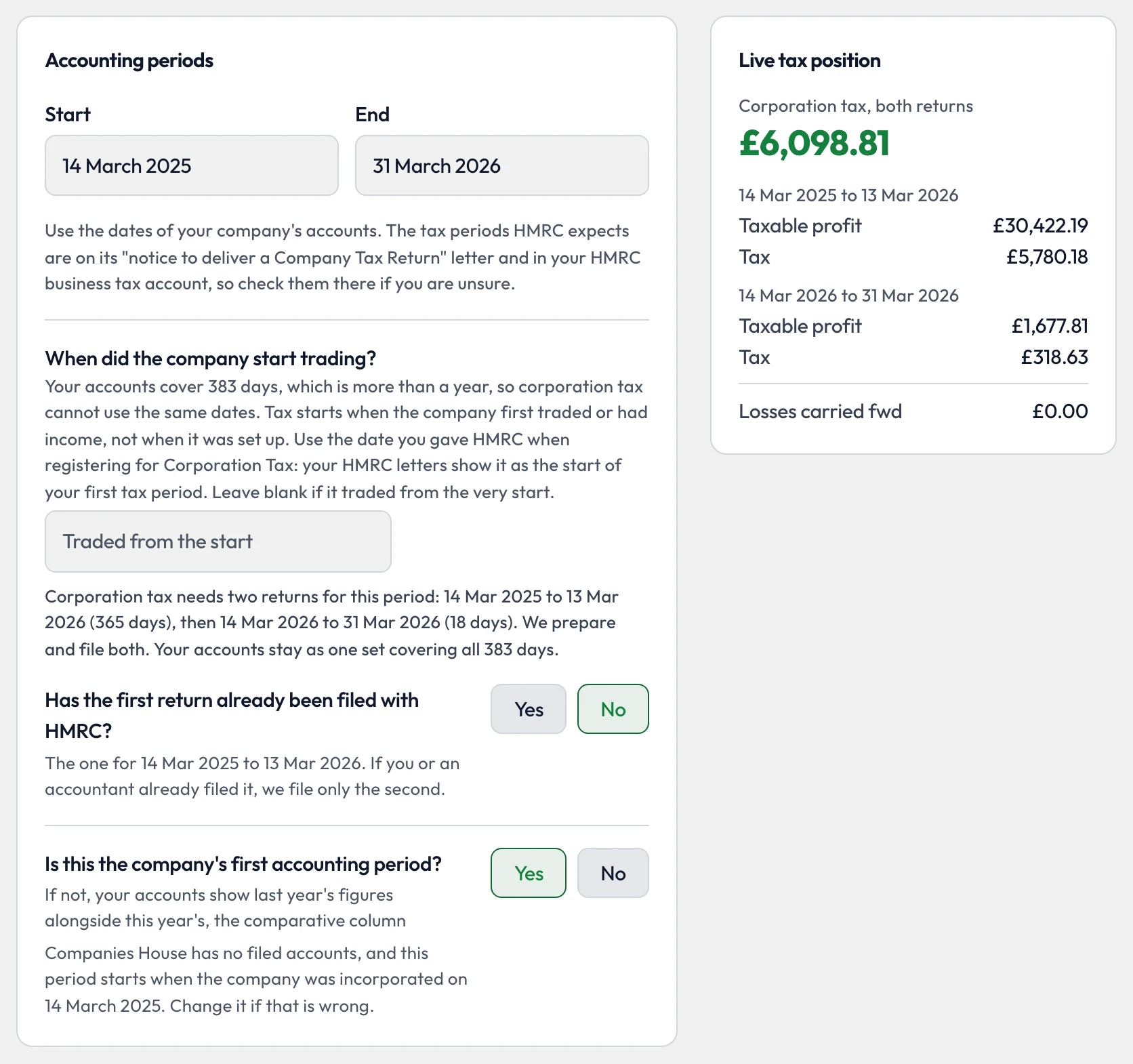 Step 4: accounting periods 14 March 2025 to 31 March 2026, traded from the start, so two returns of 365 and 18 days, with £6,098.81 of tax for both